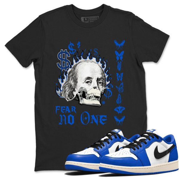 Fear No One Streetwear Brand Shirts To Match Jordans 1s Game Royal Jezsport.com