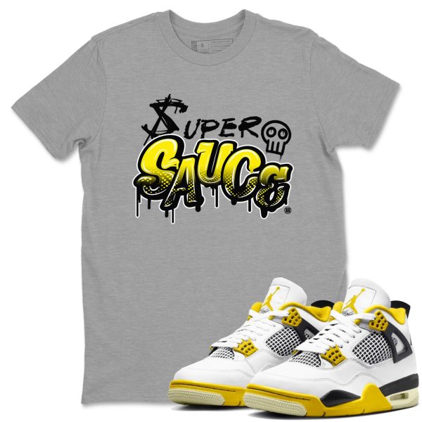 Super Sauce Streetwear Brand Shirts To Match Jordans 4s Vivid Sulfur Jezsport.com