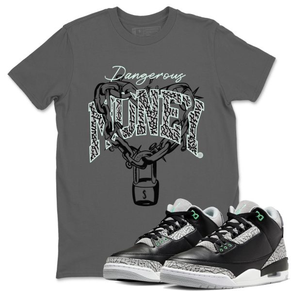 Dangerous Money Unisex Crew Neck Sneaker Matching Tee Shirt To Match 3s Green Glow Jezsport.com