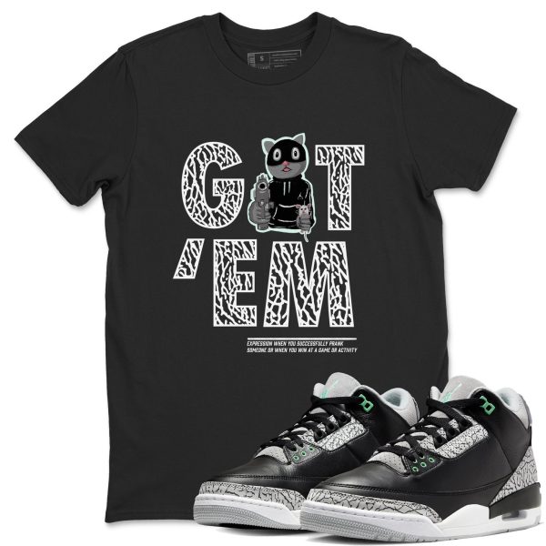 Got'em Cat Unisex Crew Neck Sneaker Matching Tee Shirt To Match 3s Green Glow Jezsport.com