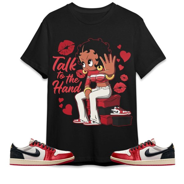 Talk To The Hand Unisex Tees AJ 1 Low OG Trophy Room streetwear cartoon 90s, Outfit back to school, sneaker match Tees Jezsport.com