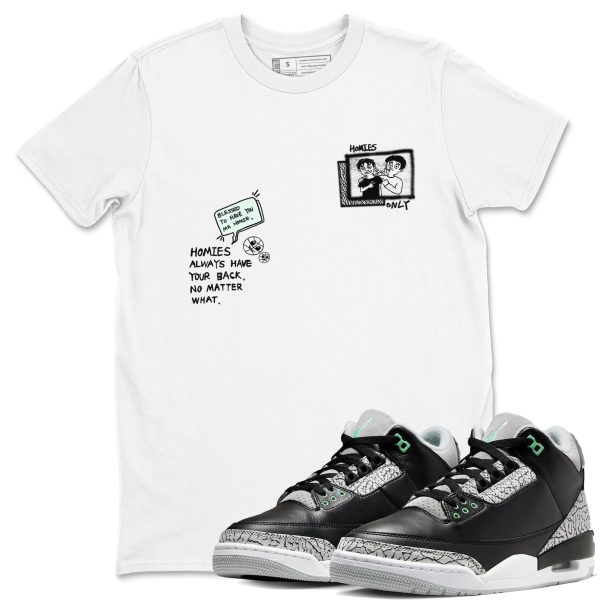 Homies Only Sneaker Tee - Unisex Cotton Sneaker Shirts To Match Jordans 3s Green Glow Jezsport.com