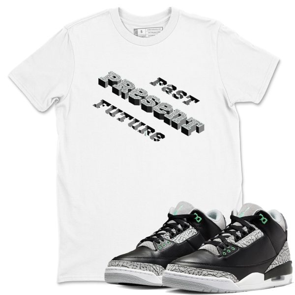 Past Present Future Sneaker Tee - Unisex Cotton Sneaker Shirts To Match Jordans 3s Green Glow Jezsport.com