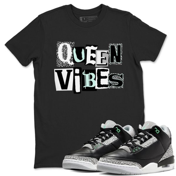 Queen Vibes Sneaker Tee - Unisex Cotton Sneaker Shirts To Match Jordans 3s Green Glow Jezsport.com