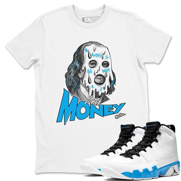 Dirty Money Streetwear Shirts To Match Jordans 9s Powder Blue Jezsport.com