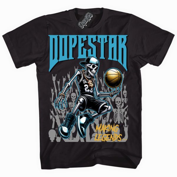 Aqua 5s DopeStar Shirt Makin Legends Graphic Shirt Jezsport.com