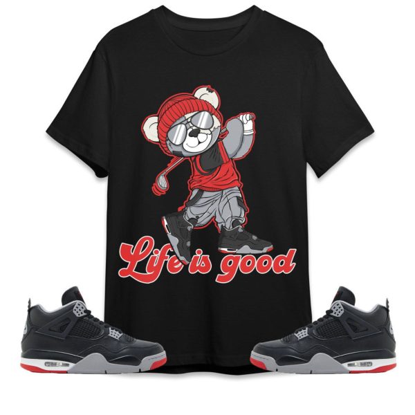 BER Like Golf Unisex Tees Jordan 4 Bred Reimagined, Outfit For Work Cute Like Golf match Jordan, Funny Golf Sneaker Shirt Jezsport.com