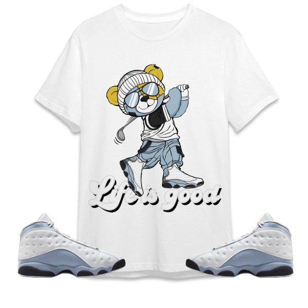 BER Like Golf Unisex Tees Jordan 13 Blue Grey, Outfit For Work Cute Like Golf match Jordan, Funny Golf Sneaker Shirt, Sports Tees Jezsport.com