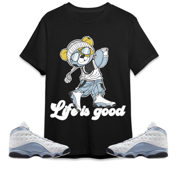 BER Like Golf Unisex Tees Jordan 13 Blue Grey, Outfit For Work Cute Like Golf match Jordan, Funny Golf Sneaker Shirt, Sports Tees Jezsport.com