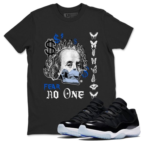 Fear No One Streetwear Brand Shirts To Match Jordans 11s Space Jezsport.com