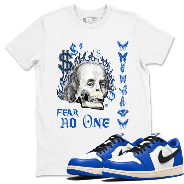 Fear No One Streetwear Brand Shirts To Match Jordans 1s Game Royal Jezsport.com