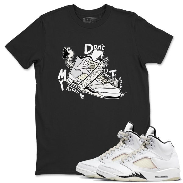 Don't Touch My Kicks Sneaker Tee - Casual Unisex Cotton Sneaker T-Shirt To Match 5s SE Sail Jezsport.com