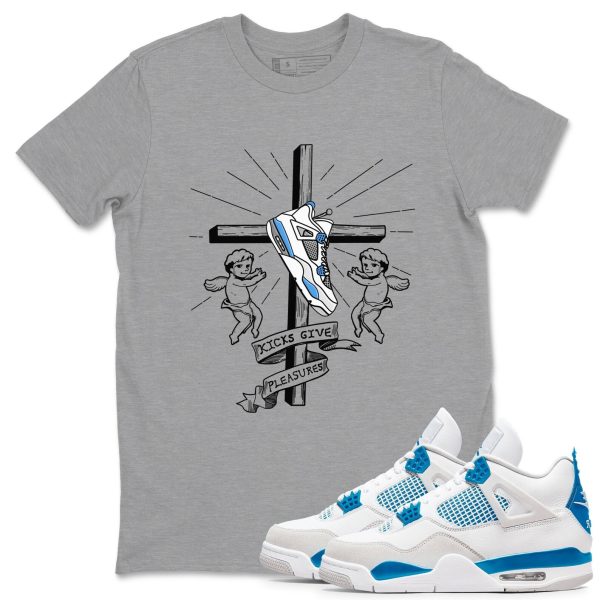 Kicks Give Pleasures - Sneaker Tees Shirts To Match Jordans 4s Industrial Blue Jezsport.com