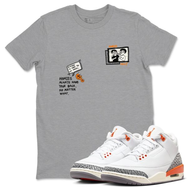 Homies Only - Sneaker Tees Shirts To Match Jordans 3s Georgia Peach Jezsport.com