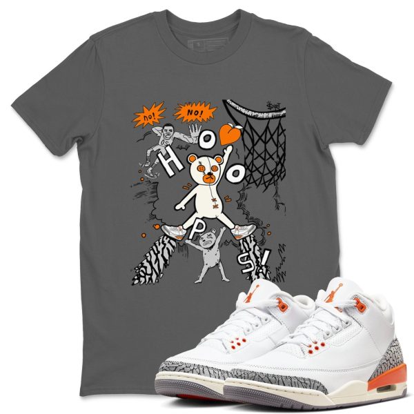 Stop The Bear - Sneaker Tees Shirts To Match Jordans 3s Georgia Peach Jezsport.com