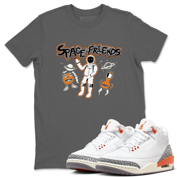 Space Friends - Sneaker Tees Shirts To Match Jordans 3s Georgia Peach Jezsport.com