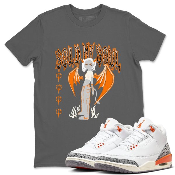 Sold My Soul - Sneaker Tees Shirts To Match Jordans 3s Georgia Peach Jezsport.com