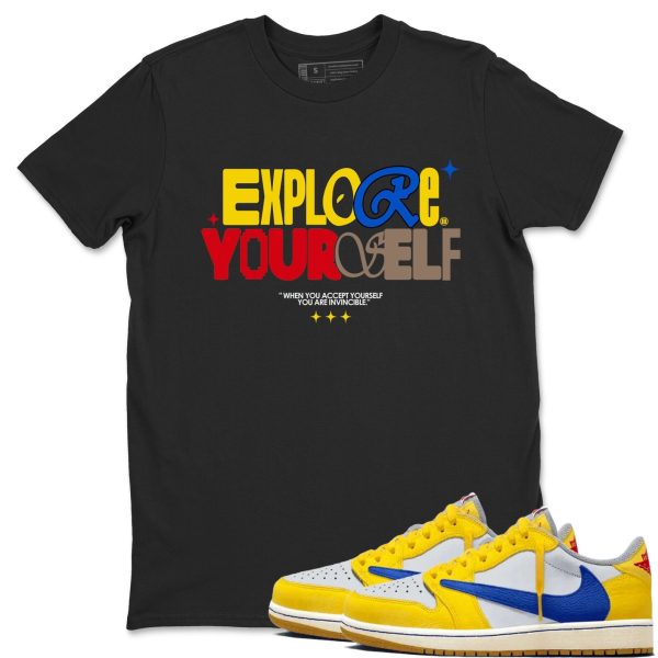 Explore Yourself Unisex Tee - Shirts To Match Jordans 1s Canary Jezsport.com