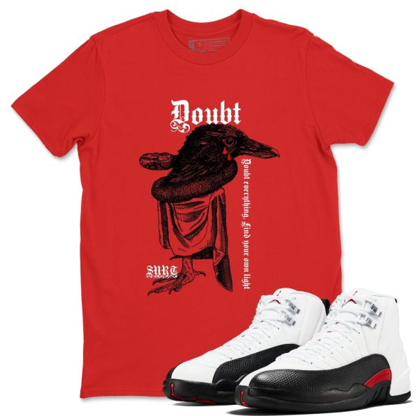 Doubt Everything Unisex Tee - Shirts To Match Jordans 12s Taxi Flip Jezsport.com