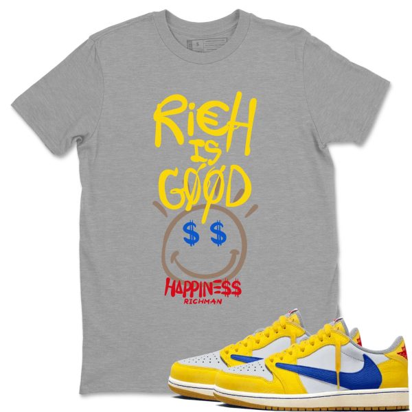 Rich Is Good Unisex Tee - Shirts To Match Jordans 1s Travis Canary Jezsport.com