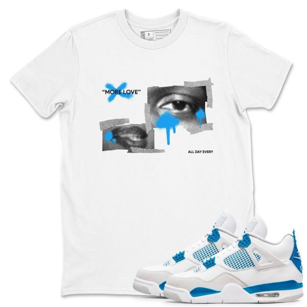 More Love Unisex Cotton T-Shirt - Shirts To Match Jordans 4s Military Blue Jezsport.com