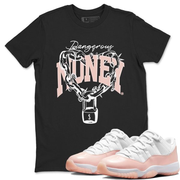 Dangerous Money Unisex Cotton T-Shirt - Shirts To Match Jordans 11s Legend Pink Jezsport.com