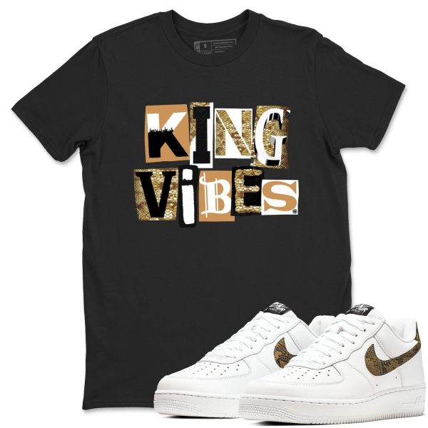 King Vibes Unisex Cotton T-Shirt - Shirts To Match Jordans AF1 Ivory Snake Skin Jezsport.com