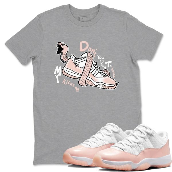 Don't Touch My Kicks Unisex Sneaker T-Shirt - Shirts To Match Jordans AJ11 Legend Pink Jezsport.com