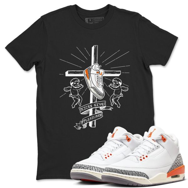 Kicks Give Pleasures - Sneaker Tees Shirts To Match Jordans 3s Georgia Peach Jezsport.com