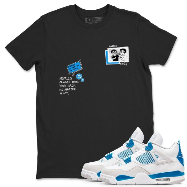 Homies Only - Sneaker Tees Shirts To Match Jordans 4s Industrial Blue Jezsport.com