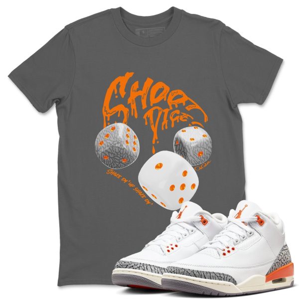 Shoot Dice - Sneaker Tees Shirts To Match Jordans 3s Georgia Peach Jezsport.com