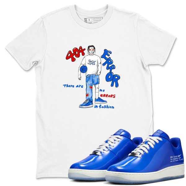 No Errors In Fashion - Sneaker Tees Shirts To Match Jordans AF1 Error Jezsport.com