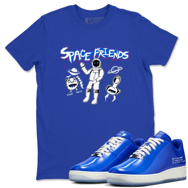 Space Friends - Sneaker Tees Shirts To Match Jordans AF1 Error Jezsport.com