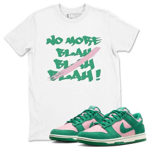 No More Blah - Sneaker Tees Shirts To Match Jordans Dunks Medium Soft Pink Malachite Jezsport.com