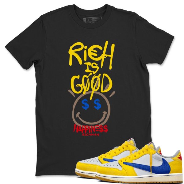 Rich Is Good Unisex Tee - Shirts To Match Jordans 1s Travis Canary Jezsport.com