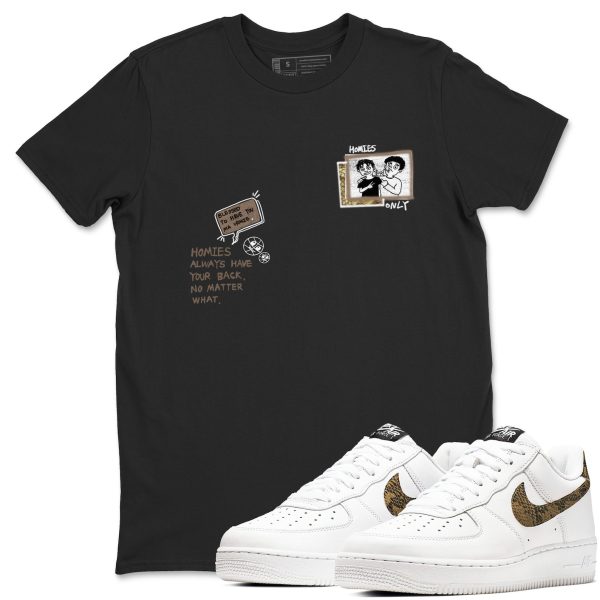 Homies Only Unisex Tee - Shirts To Match Jordans AF1 Ivory Snake Skin Jezsport.com