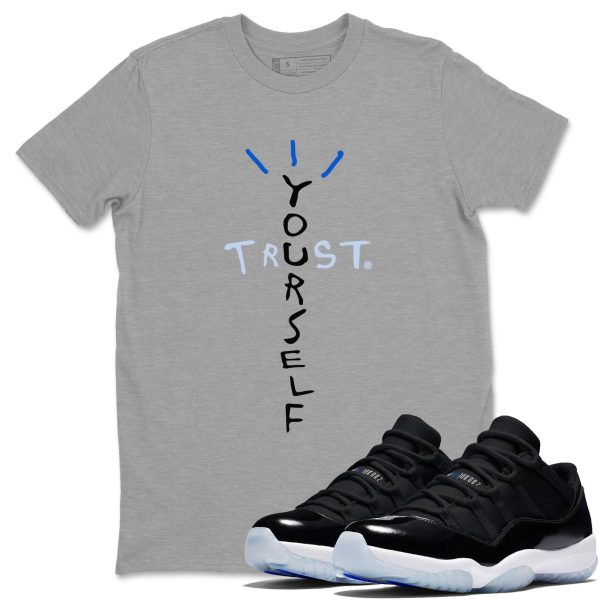 Trust Yourself Unisex Cotton T-Shirt - Shirts To Match Jordans 11s Black and Varsity Royal Jezsport.com