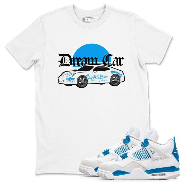 Dream Car Unisex Cotton T-Shirt - Shirts To Match Jordans 4s Military Blue Jezsport.com