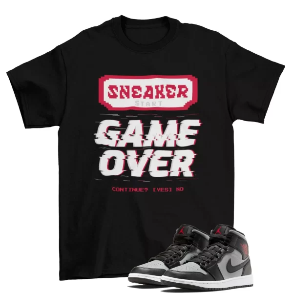 Game Over Sneaker Shirt to Match Jordan 1 Mid Shadow Red 554724-096 Jezsport.com