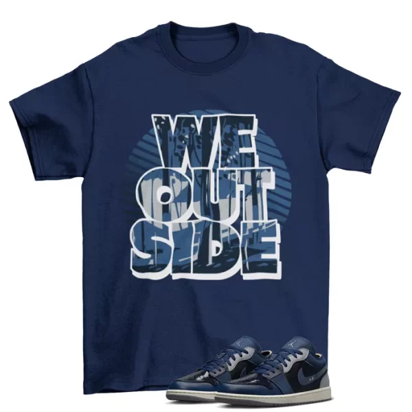 We Outside Shirt to Match Jordan 1 Low SE Craft Obsidian / DR8867-400 Jezsport.com