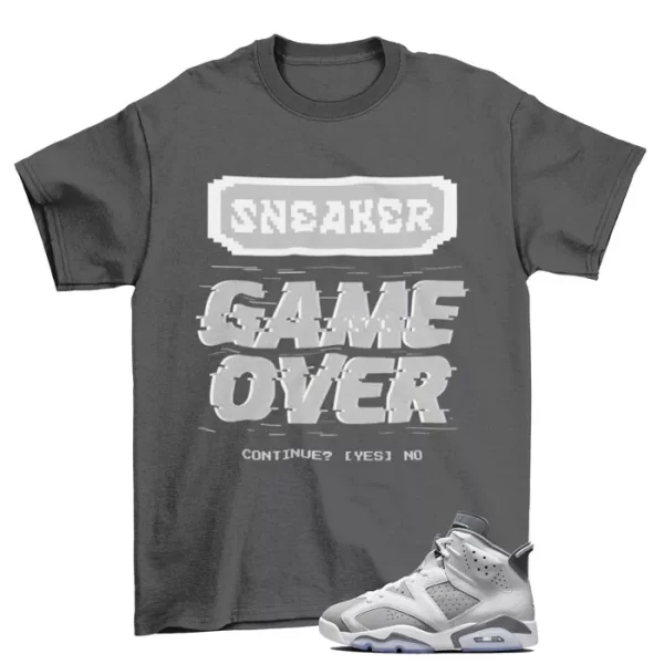 Game Over Shirt to Match Jordan 6 Retro Cool Grey / CT8529-100 Jezsport.com