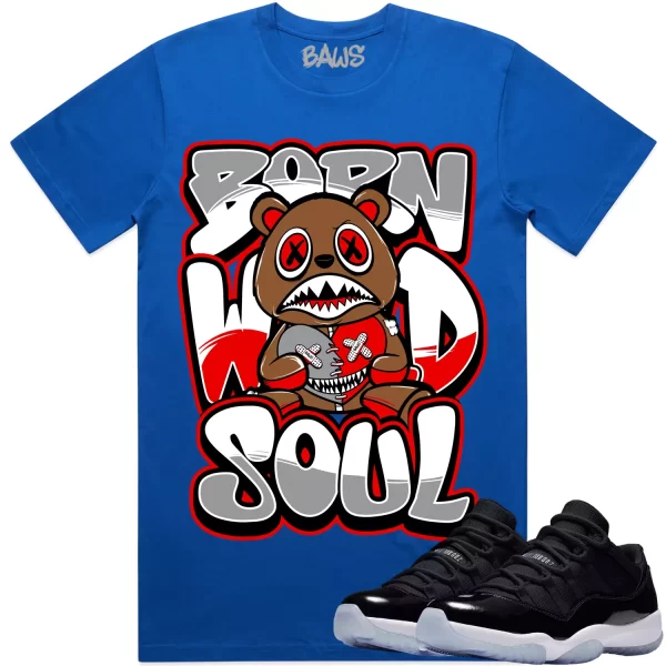 Jordan 11 Low Space Jam 11s Shirt to Match - RED BORN WILD BAWS Jezsport.com