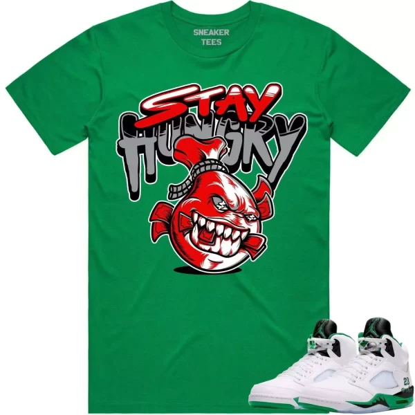 Jordan 5 Lucky Green 5s Shirt to Match - RED STAY HUNGRY Jezsport.com