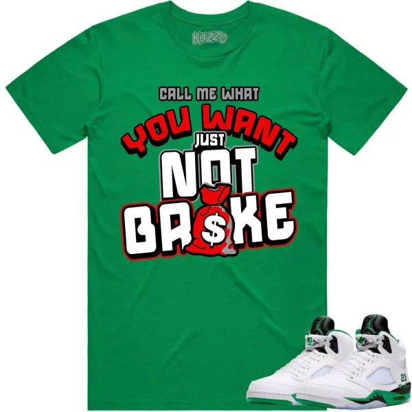 Jordan 5 Lucky Green 5s Shirt to Match - RED NOT BROKE Jezsport.com