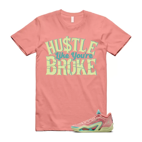 BROKE T Shirt to match Tatum 1 Pink Lemonade Tint Lava Glow Aurora Green Volt Jezsport.com