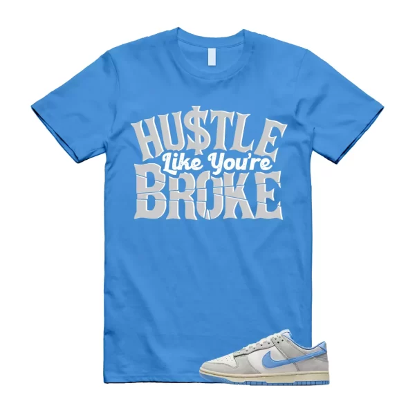 BROKE T Shirt to match Dunk Low Athletic UNC Blue Light Smoke Grey Iron Ore Sail Jezsport.com