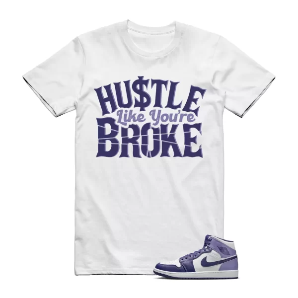 BROKE T Shirt to match Air Jordan 1 Mid Sky J Light Purple Blueberry White Jezsport.com