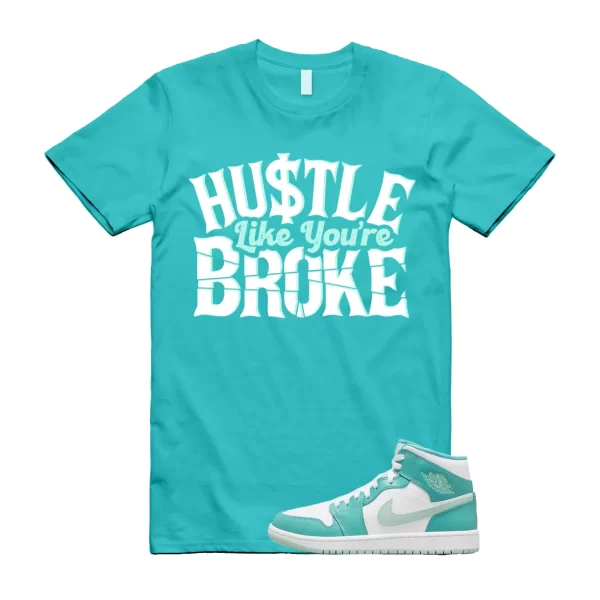 BROKE Shirt to match Jordan 1 Marine Green Washed Teal Mint Foam Tropical Twist Jezsport.com