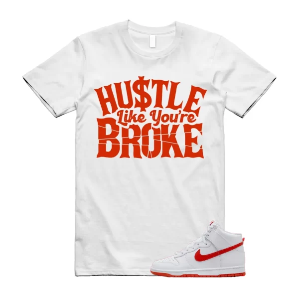 BROKE T Shirt to match N Dunk High Low Picante Red White Jezsport.com