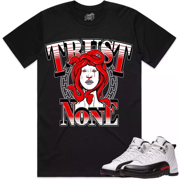 Jordan 12 Red Taxi 12s Shirt to Match - RED TRUST NO ONE Jezsport.com